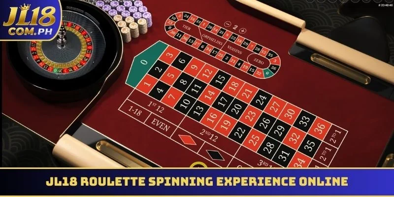 JL18 Roulette spinning experience online